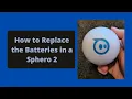 Sphero 2 Battery Replacement