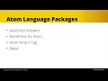 Atom Editor Tutorial - Language Packages