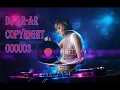 Lagu Non Stop Dj AR AR ARMIX Techno Remix Disco COPYRIGHT 00000003