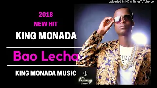king monada bao lecha new hit 2018 