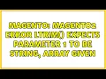 Magento Magento2 error ltrim expects parameter 1 to be string array given