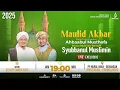 Download Lagu 🔴LIVE | MAULID AKBAR MAJELIS AHBAABUL MUSTHOFA FT MAJELIS SYUBBANUL MUSLIMIN 2025