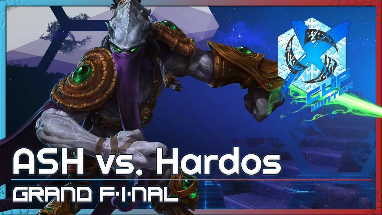 Grand Final: ASH vs. Hardos - X-Cup Winter Q9 - Heroes of the Storm Tournament