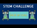 Stem Challenge Hour of Code