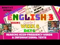 English 3 Term 1 Week 6 Session 1 Reading High-Frequency Words Informational Texts MATATAG