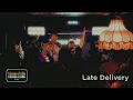 Download Lagu House Calls: Live with Late Delivery