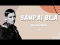 Lagu Sampai Bila - Misha Omar (Lirik)