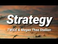 Download Lagu TWICE - Strategy ft. Megan Thee Stallion [Lyrics]