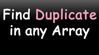 Find Duplicate element in an array 2 methods