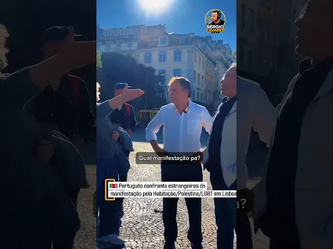 🇵🇹| Português confronta estrangeiros da manifestação pela Habitação Palestina/LGBT em Lisboa