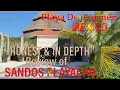 Honest In Depth Review of SANDOS PLAYACAR Resort Playa Del Carmen Mexico Riviera Maya 2022