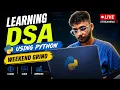 Weekend Grind DSA Problem Solving Using Python W02