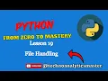 File Handling How to create rename and delete files or directories in Python Lesson 19