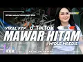 Download Lagu DJ MAWAR HITAM FYP TIKTOK BASS NGUK DERR MBEDIL TULUP‼️SPESIAL DJ PARTY MALAM TAHUN BARU 2025