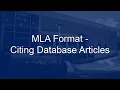 MLA Format - Citing Database Articles