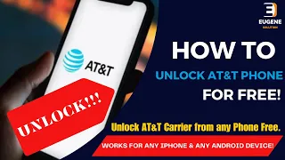 Unlock Your AT T Phone for FREE Step-by-Step Guide to ATT Device Unlock