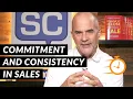 Commitment and Consistency in Sales 5 Minute Sales Training Jeff Shore