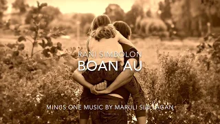 Download Rani Simbolon - Boan Au | Minus One MP3