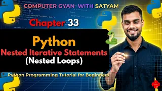 Python Nested Iterative Statements Nested Loops Explained for Beginners