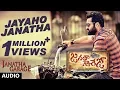 Download Lagu Janatha Garage Songs | Jayaho Janatha Full Song | Jr NTR | Samantha | Nithya Menen | DSP