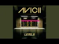 Avicii Levels (1 Hour)