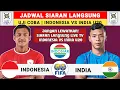 Jadwal Mandiri Challenge Series 2025 - Indonesia vs India u20 - Jadwal Timnas Indonesia Live