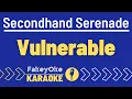 Download Lagu Secondhand Serenade - Vulnerable [Karaoke]