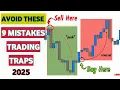 9 Critical Trading Mistakes to Avoid in 2025