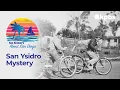 About San Diego San Ysidro Mystery