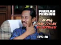 Download Lagu Kang Mus Udah Yakin Mau Jualan Kicimpring Setelah Pensiun | PREMAN PENSIUN 2 | EPS. 28 (5/5)