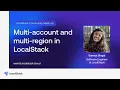 Multi-account and multi-region in LocalStack