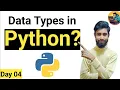 Data Types in Python 100 Days Python Programming Challenge Day 04