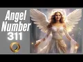 Angel number - 311