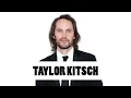 10 Things You Didn t Know About Taylor Kitsch Star Fun Facts