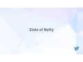 State of Netty