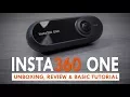 Insta360 One Review Basic Tutorial