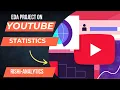 Python EDA PROJECT ON YOUTUBE GROWTH STATISTICS PYTHON DATA ANALYSIS
