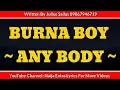 Download Lagu Burna Boy Anybody Song Lyrics Naija Extra Lyrics