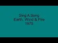 Sing A Song - Earth, Wind And Fire - 1975