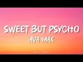 Lagu Ava Max - Sweet but Psycho (Lyrics)