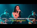 Download Lagu ST12 - JANGAN PERNAH BERUBAH | VERSI ROCK (Cover By Ria Andini)