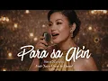 Para Sa Akin | Sitti Navarro | OPM Soul Jazz