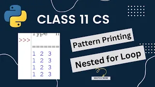 Pattern Printing in Python Class-11 Computer Science Nested for loop