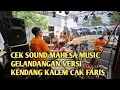 Download Lagu CEK SOUND MAHESA MUSIC !!! GELANDANGAN feat DHEHANPRO live TEGAL JATENG