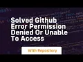 solved github error permission denied or unable to access