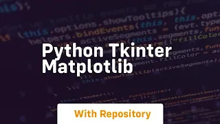 python tkinter matplotlib