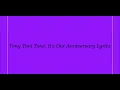 Tony Toni Toné, It's Our Anniversary Lyrics