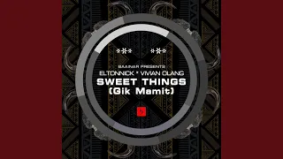 sweet things dub mix 