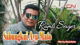 Download SABUNGKUI AYU MATO II RAMLI SEIGER MP3