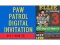 Paw Patrol Digital Invitation How to make Includes FREE Clipart